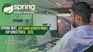 Spring MVC with JSP (Java server Page). Spring-Ep:12 #springmvc #jsp #bengali #jspdirectives #EL