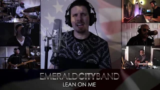 Lean on Me - Emerald City Band