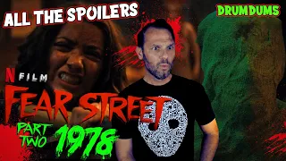 Fear Street Part 2: 1978 **ALL THE SPOILERS** 2021 review