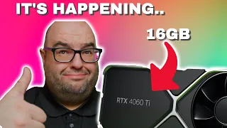 SORRY Nvidia 4070..RTX 4060 Ti Has 16GB VRAM