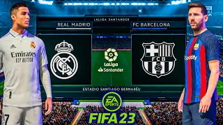 FIFA 23 | Real Madrid vs Barcelona El Classico Ft Ronaldo, Messi Full Match!