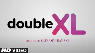 Double XL Announcement Video | Sonakshi Sinha, Huma Qureshi | Bhushan Kumar | T-Series