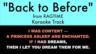 "Back to Before" from Ragtime - Karaoke Track with Lyrics on Screen