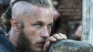 Vikings : Odin Gave His Eye to Acquire Knowledge, I'd Give Much More! ~  Ragnar Lothbrok