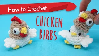 How to Crochet Chicken Birbs || Amigurumi Pattern Tutorial