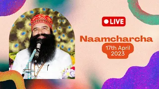 Sirsa 17 April 2023 | Live Naamcharcha | Foundation Month | Shah Satnam Ji Dham