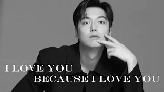 이민호 Lee Min Ho - I Love You, Because I Love You