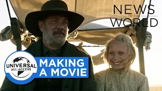 Tom Hanks Takes You Behind the Scenes | Classic Clip + Bonus Feature | News of the World