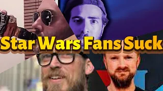 Star Wars Fans Suck