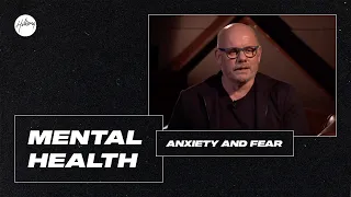 Mental Health (Anxiety and Fear)