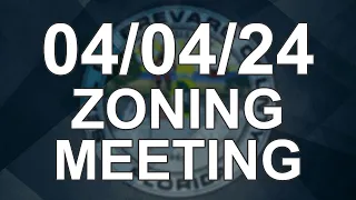 04/04/2024 - Brevard County Zoning Meeting