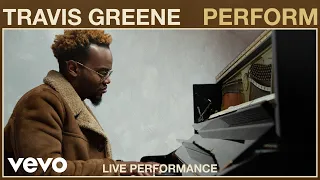 Travis Greene - Perform (Live Performance) | Vevo