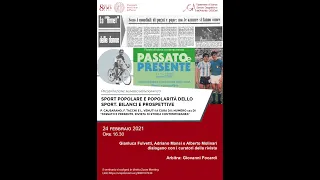 Presentazione n. 111 "Passato e Presente": "Sport popolare e popolarità dello sport", Padova 24/2/21
