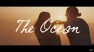 The Ocean 愛情汪洋 - Mike Perry ft. Shy Martin 中文歌詞