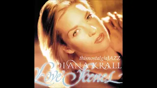 DIANA KRALL~ ALL OR NOTHING AT ALL / THEY CAN'T TAKE THAT AWAY FROM ME......