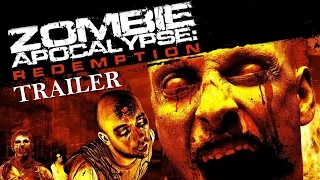 Zombie Apocalypse: Redemption | Full Horror Movie - Trailer