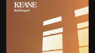 Keane - Something in Me Was Dying (lyrics)