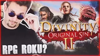 BOSKA NIELINIOWOŚĆ – RPG ROKU? | Divinity Original Sin 2 GAMEPLAY