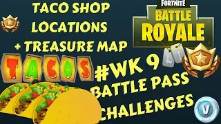 Fortnite - Battle Pass Challenge Week 9 - TACO SHOPS!!!