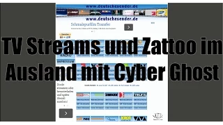 TV Streams und Zatto im Ausland mit Cyber Ghost