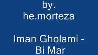 Iman gholami song Bi marefat