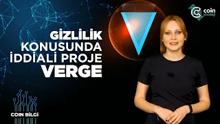 Gizlilik Konusunda İddiali Proje : VERGE (XVG) | Coin Bilgi