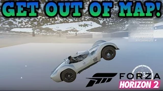 Forza Horizon 2 - GET OUT OF THE MAP! - Amazing Glitch! (Next Gen, Xbox One)