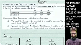 Q 31 TYK - Minimum Variance Set WA WB WC | Portfolio Management | SFM CA Final | Pratik Jagati