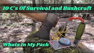 The 10 C's Of Survival and Bushcraft What's In My Pack