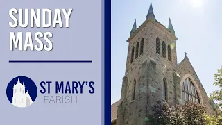 Sunday Mass at St  Mary's | July 26, 2020