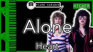 Alone (HIGHER +3) - Heart - Piano Karaoke Instrumental