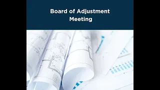 Board of Adjustment | May 8, 2024