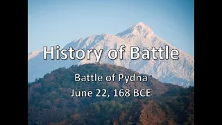 History of Battle - The Battle of Pydna (June 22, 168 BCE)