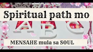 ANO ANG SPIRITUAL PATH MO✨SPIRITUAL GIFT✨SOUL MESSAGE・3 URI NG KALAMALAYAN✨ANONG STAGES KA NA