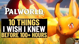 PALWORLD ULTIMATE GUIDE ~10 Things I Wish I Knew Sooner! ~SAVE SO MUCH TIME AND STRUGGLES!~