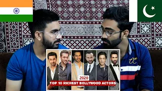 Pakistani Reaction on Top 10 Richest Bollywood Actors in 2020 | Top 10 Richest Actors in 2020