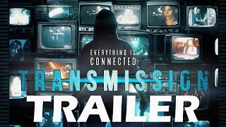 TRANSMISSION Official Trailer (2023) FrightFest