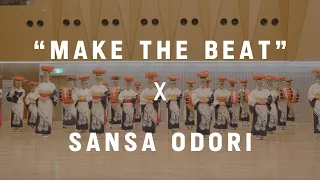 Tokyo 2020 "Make The Beat" | Sansa Odori