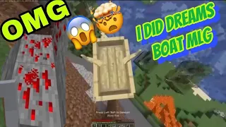 OMG I DID DREAMS BOAT MLG IN HARDCORE MINECRAFT