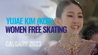 Yujae KIM (KOR) | Women Free Skating | Calgary 2023 | #WorldJFigure