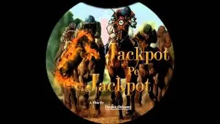 Songs PEE KAY TALLI & MAULA -  | JACPOT-PE-JACKPOT | Trailer | Latest  2014