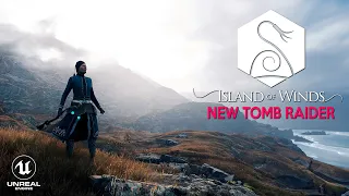 ISLAND OF WINDS 1 Hour of Gameplay | New Game like TOMB RAIDER in Unreal Engine RTX 4090 4K 2023