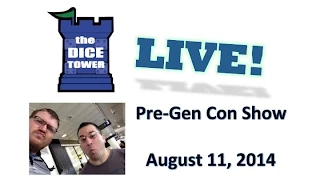 Dice Tower Network Live - Pre GenCon Show