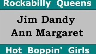 Jim Dandy - Ann Margaret