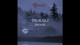 THURISAZ   -    Endless