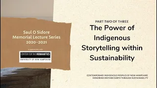 The Power of Indigenous Storytelling within Sustainability