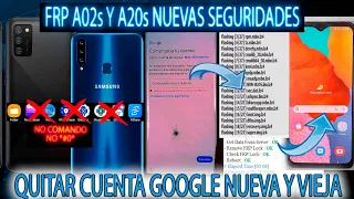 FRP SAMSUNG A02s Y A20s QUITAR CUENTA GOOGLE DEGRANDO SEGURIDAD A025 A207 BIEN EXPLICADO