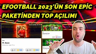 EFOOTBALL 2023'ÜN SON EPİC PAKETİNDEN TOP AÇILIMI 🏁 3 GÜZEL OYUNCU ÇIKTI