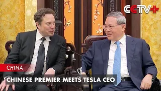 Chinese Premier Meets Tesla CEO Elon Musk