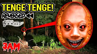 DO NOT ENTER TENGE TENGE FOREST WHILE PLAYING TENGE TENGE IN REVERSE!! (ON CAMERA)